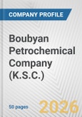 Boubyan Petrochemical Company (K.S.C.) Fundamental Company Report Including Financial, SWOT, Competitors and Industry Analysis- Product Image