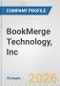 BookMerge Technology, Inc Fundamental Company Report Including Financial, SWOT, Competitors and Industry Analysis - Product Thumbnail Image