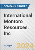 International Montoro Resources, Inc. Fundamental Company Report Including Financial, SWOT, Competitors and Industry Analysis- Product Image