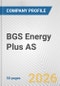 BGS Energy Plus AS Fundamental Company Report Including Financial, SWOT, Competitors and Industry Analysis - Product Thumbnail Image