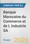 Banque Marocaine du Commerce et de L Industrie SA Fundamental Company Report Including Financial, SWOT, Competitors and Industry Analysis - Product Thumbnail Image