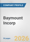 Baymount Incorp. Fundamental Company Report Including Financial, SWOT, Competitors and Industry Analysis- Product Image