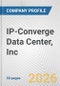 IP-Converge Data Center, Inc. Fundamental Company Report Including Financial, SWOT, Competitors and Industry Analysis - Product Thumbnail Image