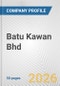 Batu Kawan Bhd Fundamental Company Report Including Financial, SWOT, Competitors and Industry Analysis - Product Thumbnail Image