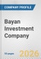 Bayan Investment Company Fundamental Company Report Including Financial, SWOT, Competitors and Industry Analysis - Product Thumbnail Image