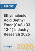 Ethylmalonic Acid Diethyl Ester (CAS 133-13-1) Industry Research 2025: Global and Regional Market Trends 2019-2024 and Forecast to 2029- Product Image