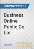 Business Online Public Co. Ltd. Fundamental Company Report Including Financial, SWOT, Competitors and Industry Analysis- Product Image