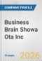 Business Brain Showa Ota Inc. Fundamental Company Report Including Financial, SWOT, Competitors and Industry Analysis - Product Thumbnail Image
