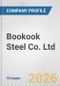 Bookook Steel Co. Ltd. Fundamental Company Report Including Financial, SWOT, Competitors and Industry Analysis - Product Thumbnail Image