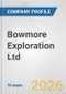 Bowmore Exploration Ltd. Fundamental Company Report Including Financial, SWOT, Competitors and Industry Analysis - Product Thumbnail Image