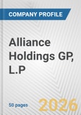 Alliance Holdings GP, L.P. Fundamental Company Report Including Financial, SWOT, Competitors and Industry Analysis- Product Image