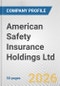 American Safety Insurance Holdings Ltd. Fundamental Company Report Including Financial, SWOT, Competitors and Industry Analysis - Product Thumbnail Image