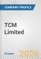 TCM Limited Fundamental Company Report Including Financial, SWOT, Competitors and Industry Analysis - Product Thumbnail Image