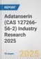Adatanserin (CAS 127266-56-2) Industry Research 2025: Global and Regional Market Trends 2019-2024 and Forecast to 2029 - Product Thumbnail Image