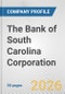 The Bank of South Carolina Corporation Fundamental Company Report Including Financial, SWOT, Competitors and Industry Analysis - Product Thumbnail Image