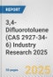 3,4-Difluorotoluene (CAS 2927-34-6) Industry Research 2025: Global and Regional Market Trends 2019-2024 and Forecast to 2029 - Product Image