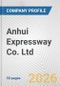 Anhui Expressway Co. Ltd. Fundamental Company Report Including Financial, SWOT, Competitors and Industry Analysis - Product Thumbnail Image