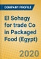 El Sohagy for trade Co in Packaged Food (Egypt) - Product Thumbnail Image