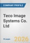 Teco Image Systems Co. Ltd. Fundamental Company Report Including Financial, SWOT, Competitors and Industry Analysis - Product Thumbnail Image