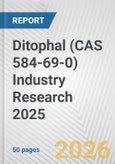 Ditophal (CAS 584-69-0) Industry Research 2025: Global and Regional Market Trends 2019-2024 and Forecast to 2029- Product Image