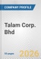 Talam Corp. Bhd Fundamental Company Report Including Financial, SWOT, Competitors and Industry Analysis - Product Thumbnail Image