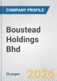 Boustead Holdings Bhd Fundamental Company Report Including Financial, SWOT, Competitors and Industry Analysis- Product Image