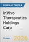 InVivo Therapeutics Holdings Corp. Fundamental Company Report Including Financial, SWOT, Competitors and Industry Analysis - Product Thumbnail Image