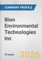 Bion Environmental Technologies Inc. Fundamental Company Report Including Financial, SWOT, Competitors and Industry Analysis - Product Thumbnail Image