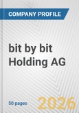 bit by bit Holding AG Fundamental Company Report Including Financial, SWOT, Competitors and Industry Analysis- Product Image