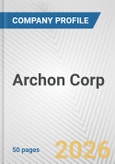 Archon Corp. Fundamental Company Report Including Financial, SWOT, Competitors and Industry Analysis- Product Image