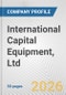 International Capital Equipment, Ltd. Fundamental Company Report Including Financial, SWOT, Competitors and Industry Analysis - Product Thumbnail Image