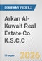 Arkan Al-Kuwait Real Estate Co. K.S.C.C. Fundamental Company Report Including Financial, SWOT, Competitors and Industry Analysis - Product Thumbnail Image