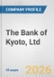 The Bank of Kyoto, Ltd. Fundamental Company Report Including Financial, SWOT, Competitors and Industry Analysis - Product Thumbnail Image
