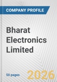Bharat Electronics Limited Fundamental Company Report Including Financial, SWOT, Competitors and Industry Analysis- Product Image