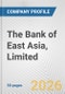 The Bank of East Asia, Limited Fundamental Company Report Including Financial, SWOT, Competitors and Industry Analysis - Product Thumbnail Image