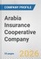 Arabia Insurance Cooperative Company Fundamental Company Report Including Financial, SWOT, Competitors and Industry Analysis - Product Thumbnail Image