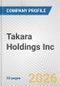 Takara Holdings Inc. Fundamental Company Report Including Financial, SWOT, Competitors and Industry Analysis - Product Thumbnail Image