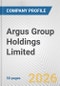 Argus Group Holdings Limited Fundamental Company Report Including Financial, SWOT, Competitors and Industry Analysis - Product Thumbnail Image
