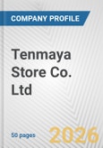 Tenmaya Store Co. Ltd. Fundamental Company Report Including Financial, SWOT, Competitors and Industry Analysis- Product Image