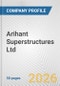 Arihant Superstructures Ltd. Fundamental Company Report Including Financial, SWOT, Competitors and Industry Analysis - Product Thumbnail Image