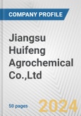 Jiangsu Huifeng Agrochemical Co.,Ltd. Fundamental Company Report Including Financial, SWOT, Competitors and Industry Analysis- Product Image