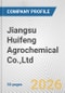 Jiangsu Huifeng Agrochemical Co.,Ltd. Fundamental Company Report Including Financial, SWOT, Competitors and Industry Analysis - Product Thumbnail Image