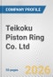 Teikoku Piston Ring Co. Ltd. Fundamental Company Report Including Financial, SWOT, Competitors and Industry Analysis - Product Thumbnail Image