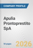 Apulia Prontoprestito SpA Fundamental Company Report Including Financial, SWOT, Competitors and Industry Analysis- Product Image