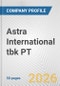Astra International tbk PT Fundamental Company Report Including Financial, SWOT, Competitors and Industry Analysis - Product Thumbnail Image