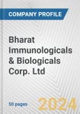 Bharat Immunologicals & Biologicals Corp. Ltd. Fundamental Company Report Including Financial, SWOT, Competitors and Industry Analysis- Product Image