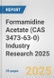 Formamidine Acetate (CAS 3473-63-0) Industry Research 2025: Global and Regional Market Trends 2019-2024 and Forecast to 2029 - Product Thumbnail Image