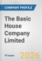The Basic House Company Limited Fundamental Company Report Including Financial, SWOT, Competitors and Industry Analysis - Product Thumbnail Image