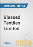 Blessed Textiles Limited Fundamental Company Report Including Financial, SWOT, Competitors and Industry Analysis- Product Image