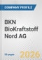 BKN BioKraftstoff Nord AG Fundamental Company Report Including Financial, SWOT, Competitors and Industry Analysis - Product Thumbnail Image